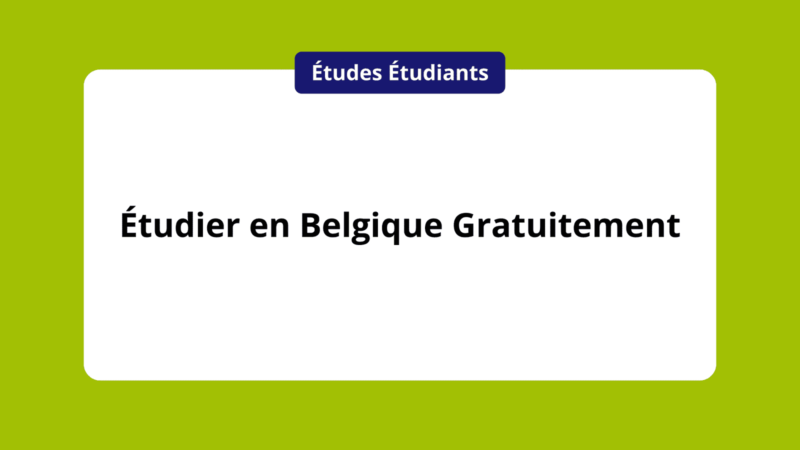 Étudier En Belgique Gratuitement En 2023 ! étapes Et Offres